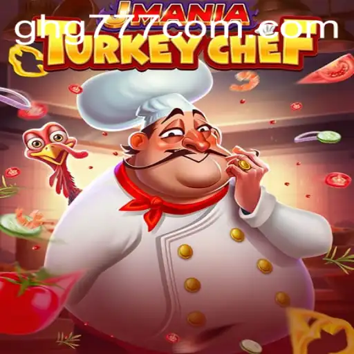 JManiaTurkeyChef: A Culinary and Gaming Experience