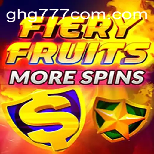 Discovering FieryFruitsMoreSpins: A Thrilling Journey into the World of Online Gaming with GHG777